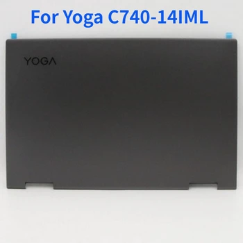 Original Pentru Yoga C740-14IML O coajă capac ecran 5CB0U43994 de brand original nou