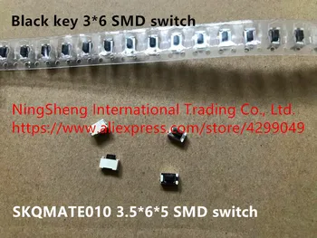 Nou Original 100% 3.5*6*5 SMD comutator SKQMATE010 negru cheia 3*6 SMD comutator