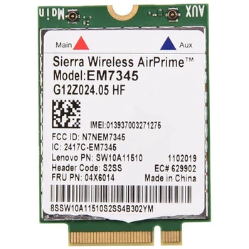 Placa de retea, EM7345 4G LTE WWAN Card Module pentru Thinkpad X250 X1C W550 T450 X240 T440 Suport pentru LTE/HSPA+ /EMEA