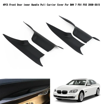 Areyourshop 4BUC Fața Mânerului Interior al Portierei Trage Purtător de Acoperire Pentru BMW 7 F01 F02 2008-2015 51419115501 51429151212 Auto Piese Auto